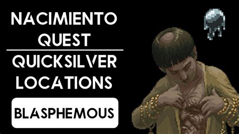 Blasphemous Update 3.0 All Quicksilver Locations [Nacimiento .